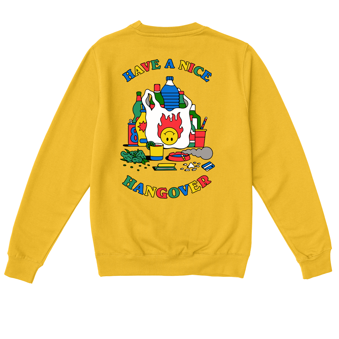 Have a nice hangover